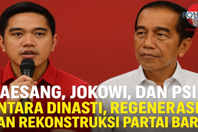 Kaesang, Jokowi, dan PSI: Antara Dinasti, Regenerasi, dan Rekonstruksi Partai Baru