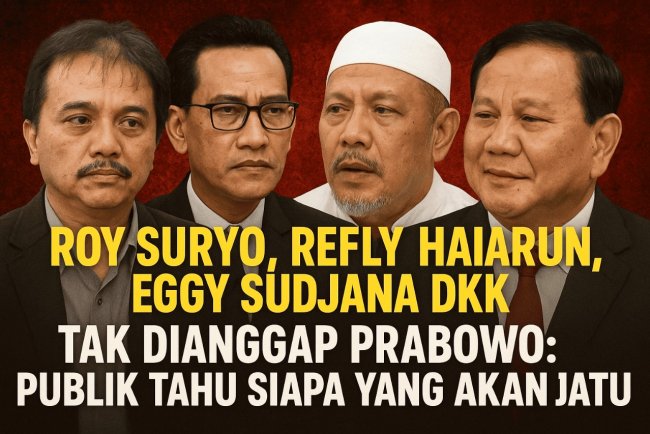Roy Suryo, Refly Harun, Eggy Sudjana Dkk Tak Dianggap Prabowo: Publik Tahu Siapa yang Akan Jatuh